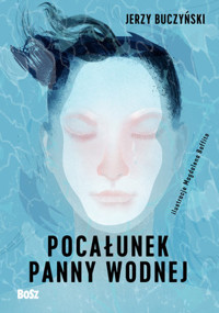Pocałunek panny wodnej - Jerzy Buczyński - audiobook + książka