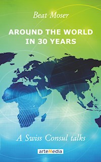 Around the World in 30 Years - Beat Moser - ebook