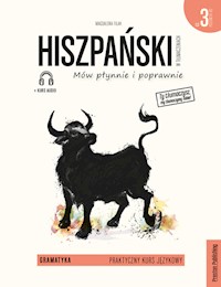 Hiszpański w tłumaczeniach Gramatyka Część 3 - Filak Magdalena - książka