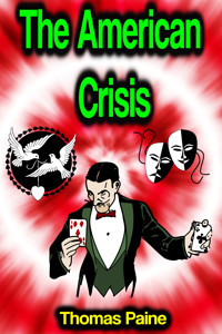 The American Crisis - Thomas Paine - ebook