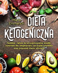 Dieta ketogeniczna - Emmerich Maria - książka