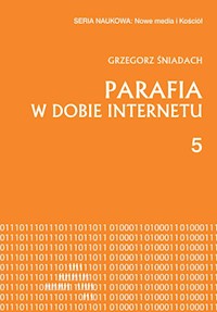 Parafia w dobie internetu - Śniadach Grzegorz - książka