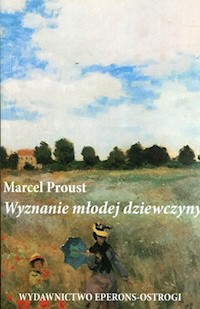 Wyznanie młodej dziewczyny - Proust Marcel - ebook + książka