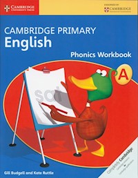 Cambridge Primary English Phonics Workbook A - Budgell Gill, Ruttle Kate - książka