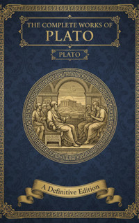 The Complete Works of Plato - Plato - ebook