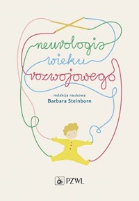 Neurologia wieku rozwojowego. -  - książka