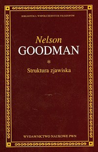 Struktura zjawiska - Goodman Nelson - książka