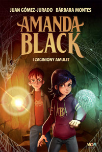Amanda Black i zaginiony amulet - Juan Gómez-Jurado, Barbara Montes - ebook