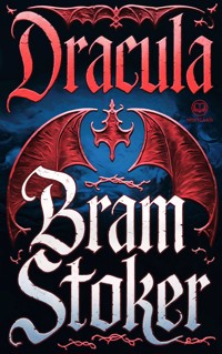 Bram Stoker: Dracula - Bram Stoker - ebook