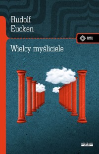 Wielcy myśliciele - Rudolf Eucken - książka