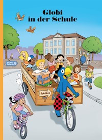 Globi in der Schule - Samuel Glättli - ebook