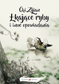 Łkające ryby i inne opowiadania - Zijian Chi - książka
