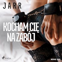Kocham cię na zabój - Jarr  - ebook + audiobook