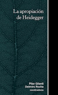 La apropiación de Heidegger -  - ebook