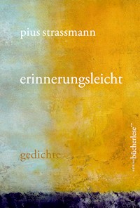 erinnerungsleicht - Pius Strassmann - ebook