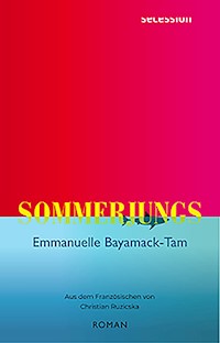 Sommerjungs - Emmanuelle Bayamack-Tam - ebook