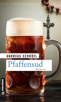 Pfaffensud - Andreas Schröfl - ebook