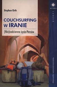 Couchsurfing w Iranie - Stephan Orth - książka