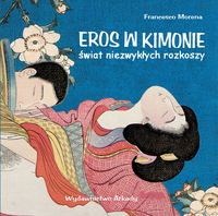 Eros w kimonie - Morena Francesco - książka