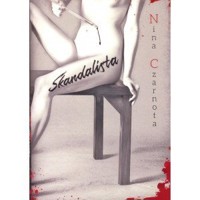 Skandalista - Nina Czarnota - książka