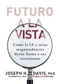 Futuro a la vista - Joseph H. Davis - ebook