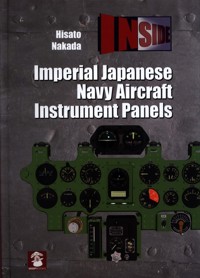 Imperial Japanese Navy Aircraft Instrument Panels - Nakada Hisato - książka