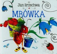 Mrówka - Jan Brzechwa - książka