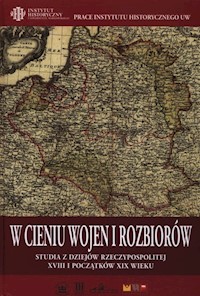 W cieniu wojen i rozbiorów -  - książka