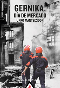 Gernika, día de mercado - Urko Mantzizidor - ebook