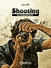 Shooting - Jan Eik - ebook