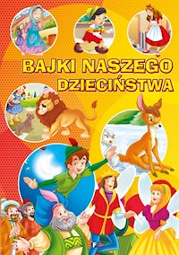 Bajki naszego dzieciństwa -  - książka