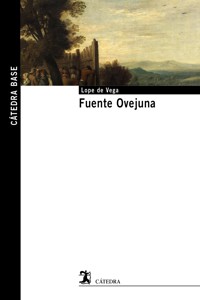 Fuente Ovejuna - Félix Lope de Vega - ebook