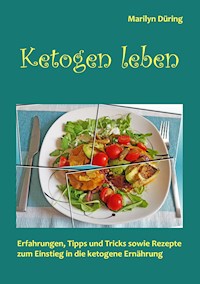 Ketogen Leben - Marilyn Düring - ebook