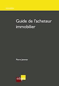 Guide de l'acheteur immobilier - Pierre Jammar - ebook
