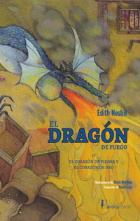El dragón de fuego - Edith Nesbit - ebook