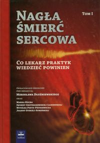 Nagła śmierć sercowa Tom 1 -  - książka