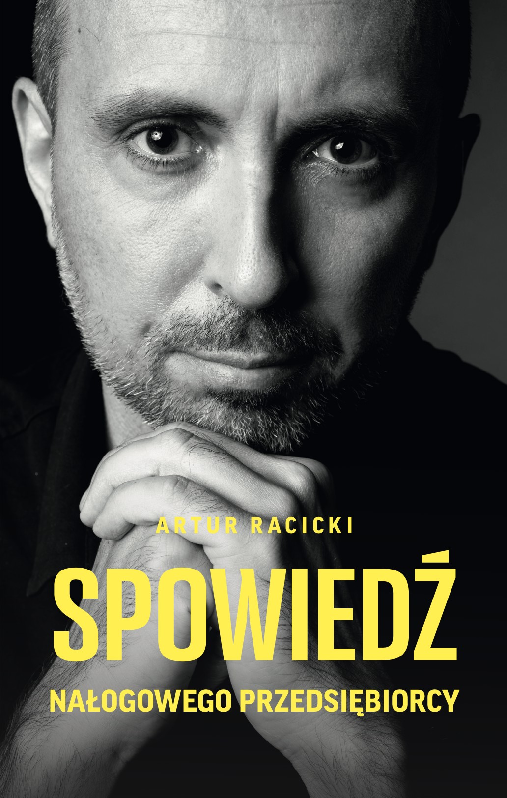 Spowiedź nałogowego przedsiębiorcy