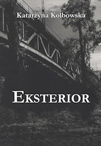 Eksterior - Kolbowska Katarzyna - książka