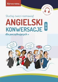 Angielski. Konwersacje dla początkujących. Słuchaj, ćwicz i rozmawiaj Poziom A2-B1 - Carmen Vallejo - książka