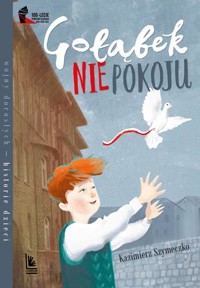 Gołąbek niepokoju - Kazimierz Szymeczko - książka