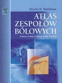Atlas zespołów bólowych - Waldman Steven D. - książka