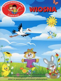 Przedszkolaki poznają Wiosna - Wingert Karolina - książka