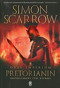 Orły imperium 11 Pretorianin - Simon Scarrow - książka