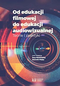 Od edukacji filmowej do edukacji audiowizualnej -  - książka
