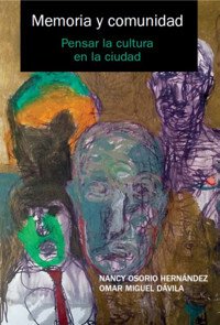 Memoria y comunidad - Nancy Osorio Hernández - ebook