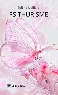 Psithurisme - Solène Maillard - ebook
