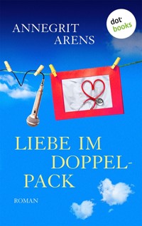 Liebe im Doppelpack - Annegrit Arens - ebook