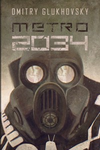 Metro 2034 - Dmitry Glukhovsky - książka