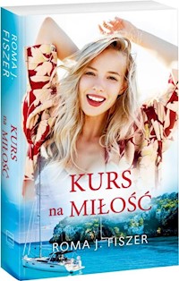 Kurs na miłość - Fiszer Roma J. - książka