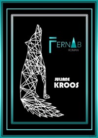 Fernab - Juliane Kroos - ebook